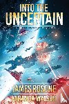 Rosone, James, Watson, Miranda - Into The Uncertain
