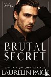 Paige, Laurelin - Brutal Secret