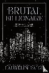 Paige, Laurelin - Brutal Billionaire