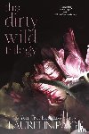 Paige, Laurelin - Dirty Wild Trilogy
