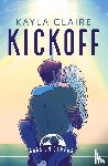 Claire, Kayla - Kickoff