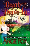 Fox, Angie - Death at the Drive-In