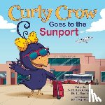 Aragon, Nicholas, Garcia, Rudy - Curly Crow Goes to the Sunport