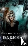 Pritchard, M. R. - The Shadows are Darkest