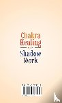 Woods, Delphina - Chakra Healing with Shadow Work