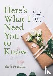 Franklin, Shari - Here's What I Need You to Know