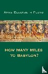 Pluto, Anne Elezabeth - How Many Miles to Babylon?