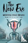 Ebnou, Moussa Ould - The New Eve