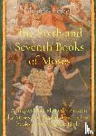 Scheibel, Johann - The Sixth and Seventh Books of Moses