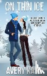 Kane, Avery - On Thin Ice