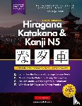 Tanaka, George - Learn Japanese Hiragana, Katakana and Kanji N5 - Workbook for Beginners