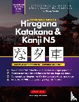 Tanaka, George - Apprendre le Japonais Hiragana, Katakana et Kanji N5 - Cahier d'exercices pour débutants