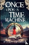 Gerber, Peggy - Once Upon a Time Machine