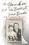 Donka, Ernest Joseph, Cooper-Dodd-Donka, Mary Irene, Carson, Candace - The Yankee and the British War Bride