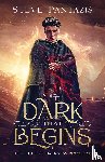 Pantazis, Steve - The Dark That Begins