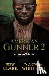 Clark, Eddy, Whitfield, D. Andrea - American Gunner 2