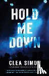 Simon, Clea - Hold Me Down