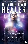 D'Eramo, Kim - Be Your Own Healer