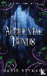 Reynard, Marie - Accidental Bonds
