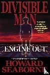 Seaborne, Howard - Divisible Man - Engine Out & Other Short Flights