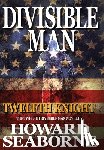 Seaborne, Howard - Seaborne, H: Divisible Man - Twelfth Knight