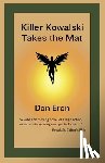 Eron, Don - Killer Kowalski Takes the Mat