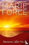 Force, Marie - Renewal After Dark
