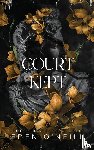 O'Neill, Eden - Court Kept