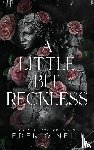 O'Neill, Eden - A Little Bit Reckless