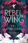 Banghart, Tracy - Rebel Wing
