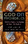 Lattin, Don - God on Psychedelics