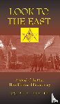 Lester, Ralph P. - Look to the East