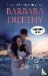 Freethy, Barbara - On a Night Like This (LARGE PRINT EDITION)