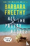 Freethy, Barbara - All The Pretty People (LARGE PRINT EDITION)