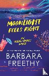 Freethy, Barbara - Moonlight Feels Right