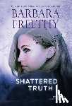Freethy, Barbara - Shattered Truth
