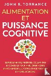 Torrance, John R. - Alimentation et puissance cognitive