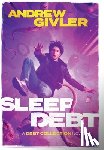 Givler, Andrew - Sleep Debt