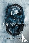 Bontrager, Megan - Eye of the Ouroboros