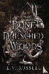 Russell, L V - The Bone Drenched Woods