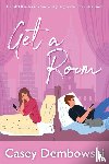 Dembowski, Casey - Get a Room
