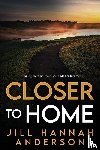 Hannah Anderson, Jill - Closer to Home