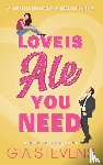 Stevens, Gia - Love Is Ale You Need