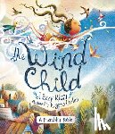 Rizzi, Lizzy - The Wind Child: A Friendship Fable
