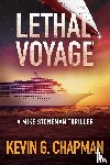 Chapman, Kevin G. - Lethal Voyage