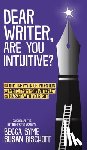 Syme, Becca, Bischoff, Susan - Dear Writer, Are You Intuitive?