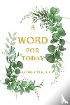 Perdue, Audrey - A Word For Today