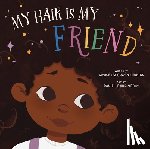 Gowan-Perkins, Myrce'tez - My Hair Is My Friend