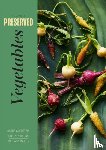 Goldstein, Darra, Burns, Cortney, Martin, Richard - Preserved: Vegetables