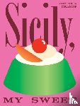 Granof, Victoria - Sicily, My Sweet